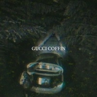 Gucci Coffin - Single - Keanu Blunt & Justicious