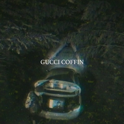 Gucci Coffin - Single