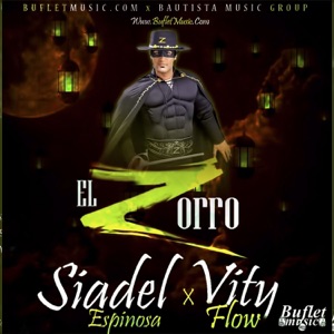 El Zorro (feat. Siadel Espinosa) [Oficial]