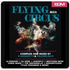 Babylon Circus Mash Down Babylon Flying Circus Ibiza