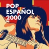 Pop Español 2000