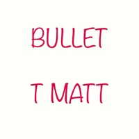 Bullet - Single - T Matt