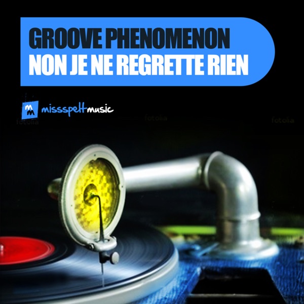Non, je ne regrette rien - EP