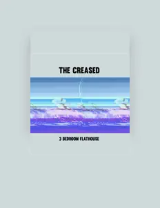 收听 The Creased、观看音乐视频、阅读小传、查看巡演日期等 ！