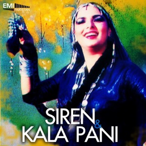 Siren / Kala Pani