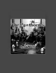 Escucha a The Hawthornes, mira vídeos musicales, lee la biografía, consulta fechas de giras y mucho más.