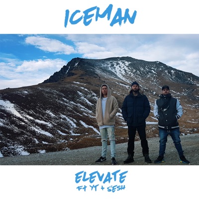 Elevate (feat. YT & Sesh) - Single