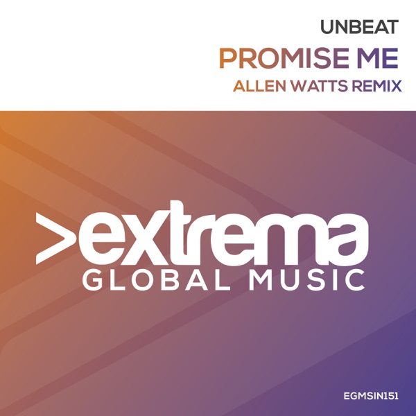 Promise Me (Allen Watts Remix) - Single