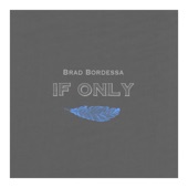 Brad Bordessa - Take Your Mind Away