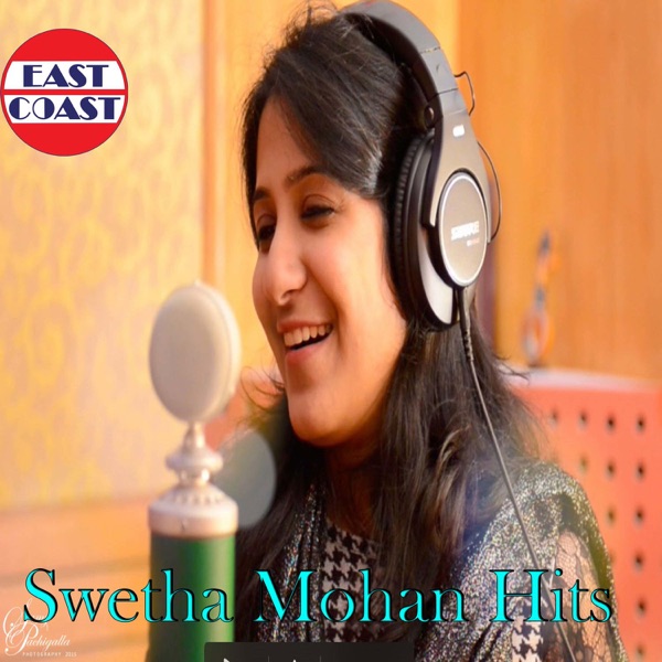 Swetha Mohan Hits
