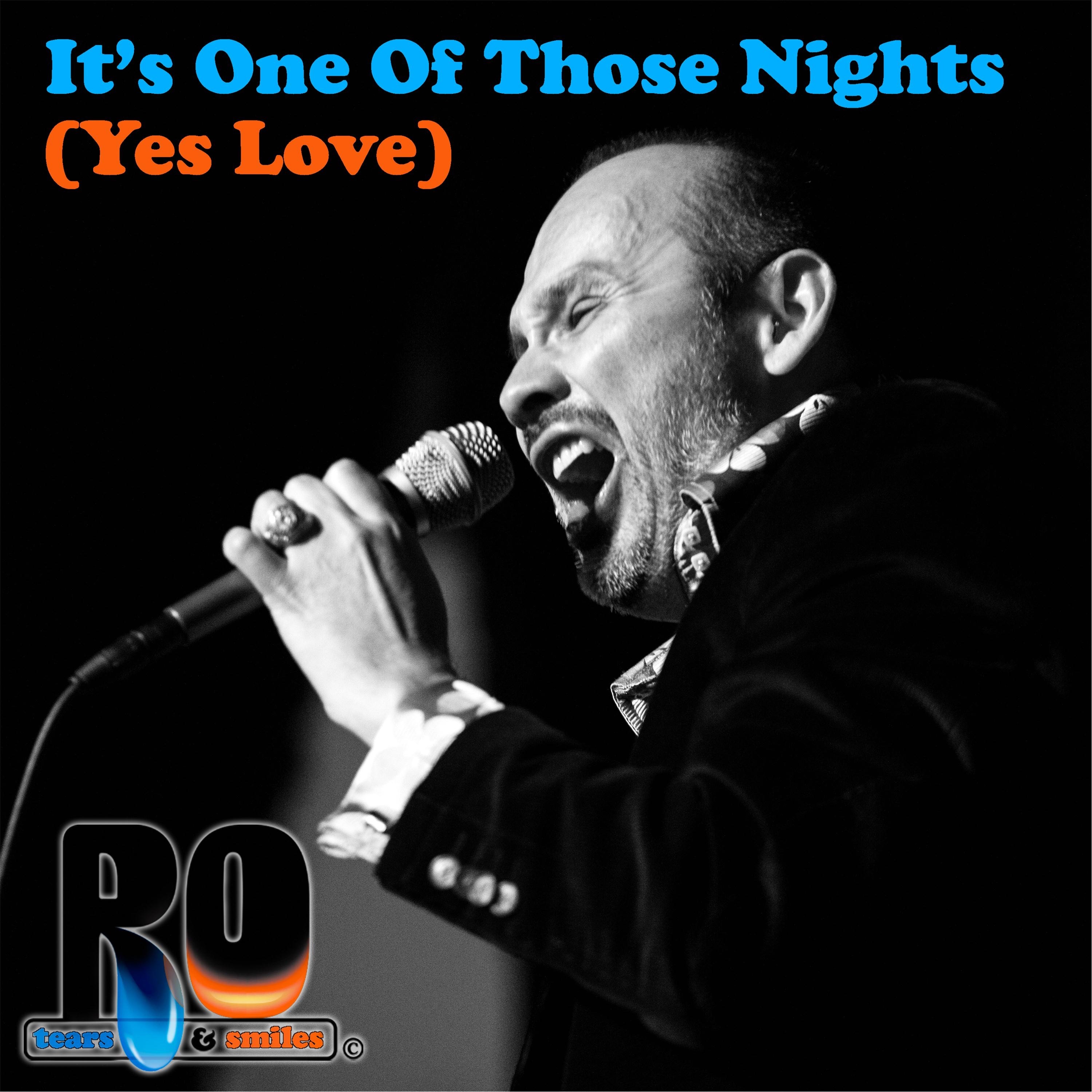 It's One of Those Nights (Yes Love) - Single