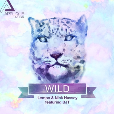 Wild (feat. BJT) - EP
