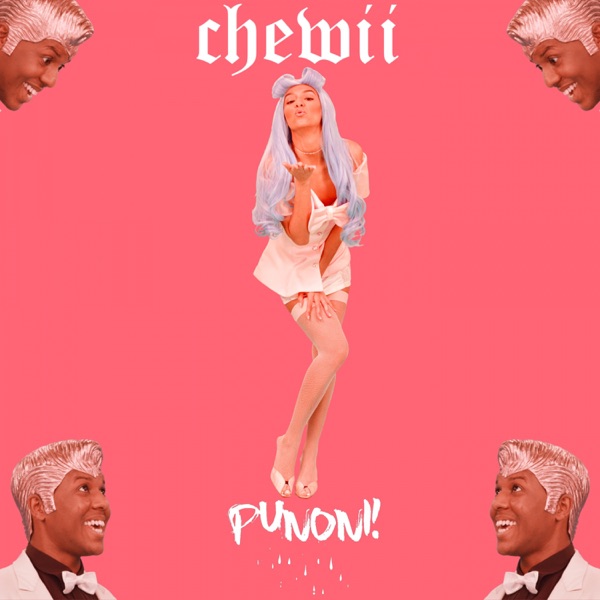 PuNoni (feat. Govales & KAYTRANADA) - Single - Chewii