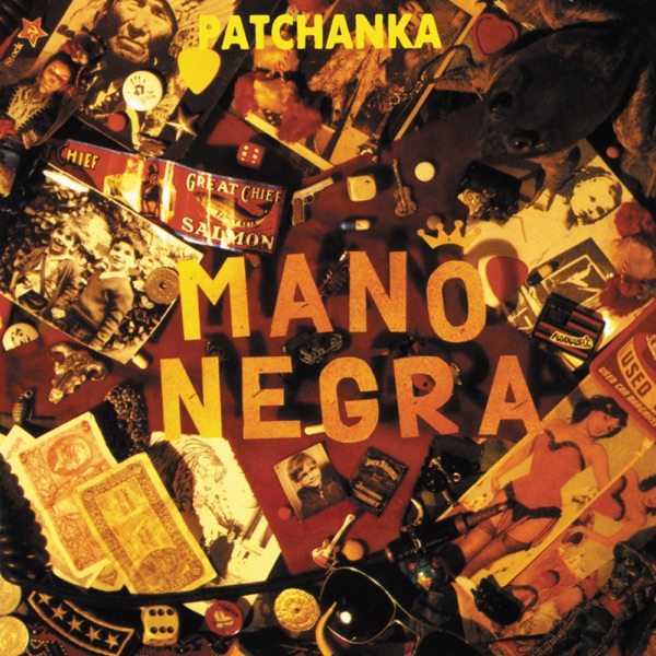 Patchanka - Mano Negra