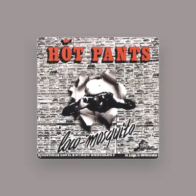 Listen to The Hot Pants, watch music videos, read bio, see tour dates & more!