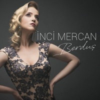İnci Mercan - Berduş