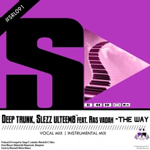 The Way (feat. RasVadah) - Single