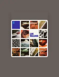 Ascolta Los Waldos, guarda video musicali, leggi la biografia, vedi le date del tour & altro!