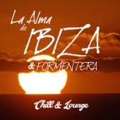 La Alma de Ibiza & Formentera - Chill and Lounge artwork