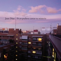 Si Yo Pudiera Cantar Tu Misterio - Joan Díaz