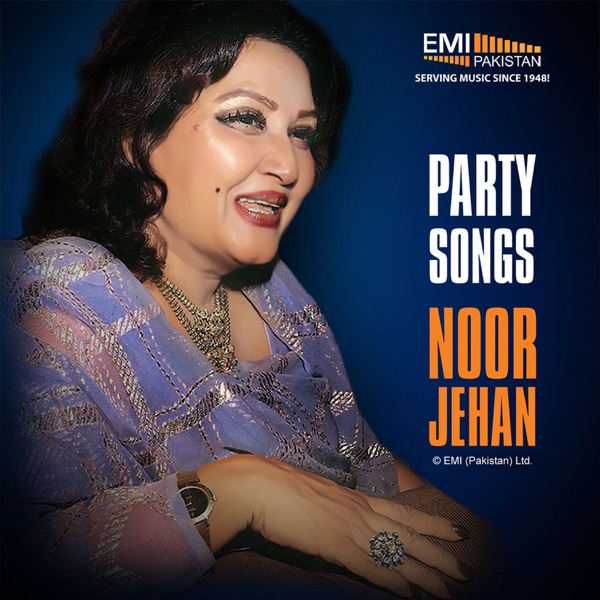 Party Songs - Noor Jehan