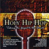 Holy Hip Hop, Vol. 1 - Multi-interprètes