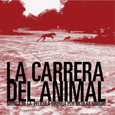 La Carrera del Animal - EP