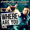 Paffendorf - Where Are You 2K17 (South Blast! Remix Edit)