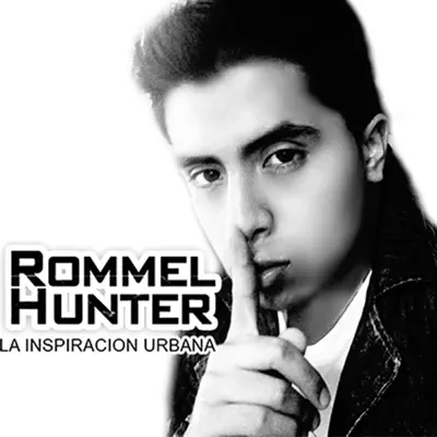 La Inspiración Urbana - Rommel Hunter La Inspiración Urbana - Rommel Hunter