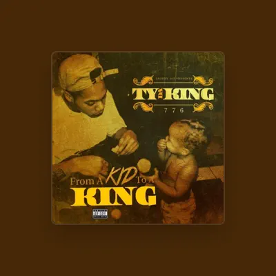 Listen to Ty Da King, watch music videos, read bio, see tour dates & more!