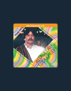 聆聽 Attaullah Essakhelvi、觀看音樂影片、閱讀小傳、查看巡演日期等！