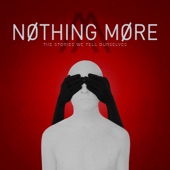 Nothing More - Go to War