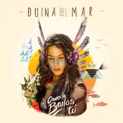 Como Lo Bailas Tu - Single - Duina Del Mar Como Lo Bailas Tu - Single - Duina Del Mar