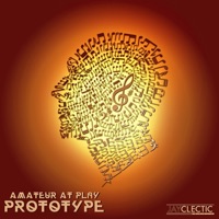Prototype - Single - Amateur At Play