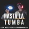 Hasta la Tumba (feat. Richard Ahumada) - Lich Wezzy lyrics