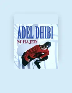 Listen to Adel Dhibi, watch music videos, read bio, see tour dates & more!