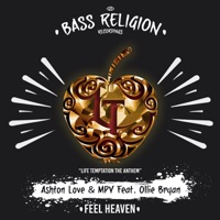Feel Heaven (feat. Ollie Bryan) - Single - Ashton Love & MPV