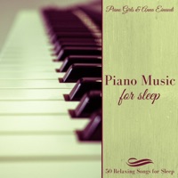 Piano Music for Sleep - 50 Relaxing Songs for Sleep, New Age Piano Instrumental Meditation Music - Piano Girls & Anna Einaudi