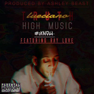 I Know (feat. Ray Love) - Single