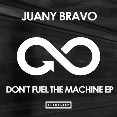 Don't Fuel the Machine - Single