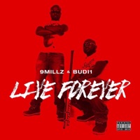 Live Forever - EP - Budi1 & 9millz