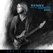 Kenny Wayne Shepherd - Nothing But The Night