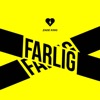 Farlig - Single