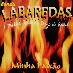 Minha Paixão - Banda Labaredas