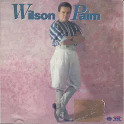 Wilsom Paim - Wilson Paim