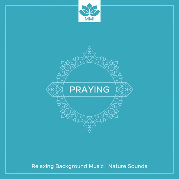 Praying - Relaxing Background Music, Nature Sounds, Peaceful Piano Music, Instrumental Hymn, Rainbow Music