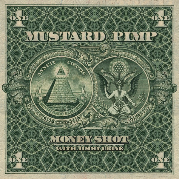 Money Shot [with Jimmy Urine [Of Mindless Self Indulgence]] (feat. Jimmy Urine)