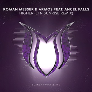 Higher (LTN Sunrise Remix) [feat. Angel Falls] - Single