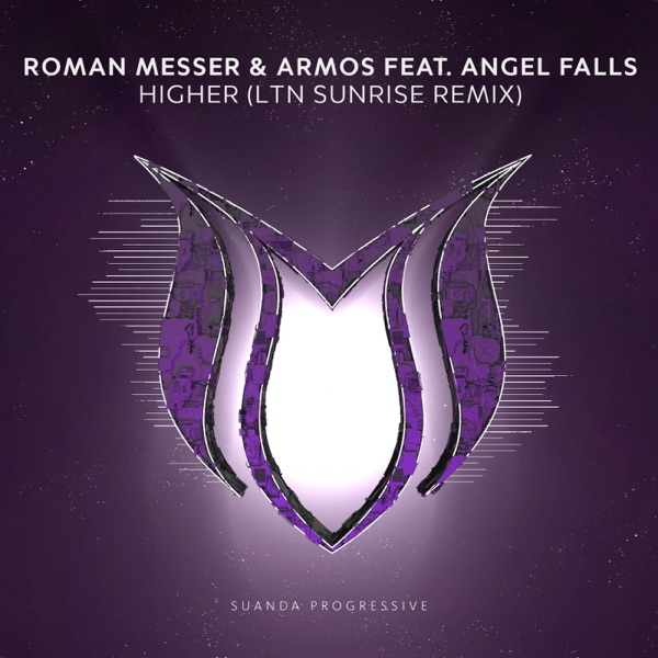 Higher (LTN Sunrise Remix) [feat. Angel Falls] - Single