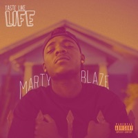 Taste Like Life - Marty Blaze